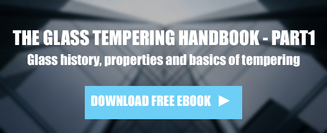 The Glass Tempering Handbook Part 1